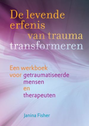 De levende erfenis van trauma transformeren