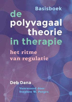 De polyvagaaltheorie in therapie: Basisboek